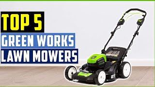 ✅Best Greenworks Lawn Mowers In 2022Top 5 Lawn Mowers Reviews [upl. by Papke]