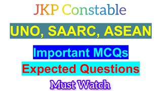 UNO SAARC ASEANMCQsJkp constableexpected QuestionsJkssb [upl. by Kerred]