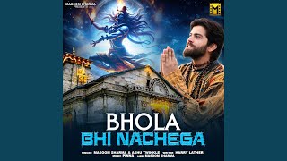 Bhola Bhi Nachega [upl. by Belia]