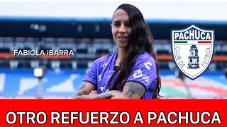 🔥Pachuca Femenil SUMA OTRO REFUERZO  Fabiola Ibarra deja Atlas y se suma a las Tuzas del Pachuca [upl. by Anthe]