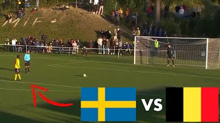 SVERIGE P17 VS BELGIEN P17  STRAFFLÄGGNING 2021 [upl. by Spike264]