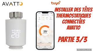 33 Comment installer des têtes thermostatiques connectées Avatto [upl. by Otes]