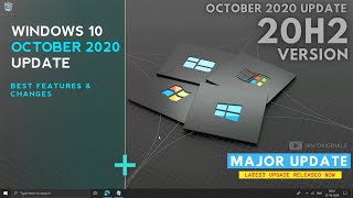 Best of Windows 10 October 2020 Update Official Release Version 20H2  Major Windows Update [upl. by Sokcin]