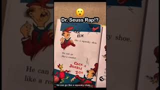 😮DrSeuss can rap NOT MY VID TAKE CREDITS [upl. by Bathelda]