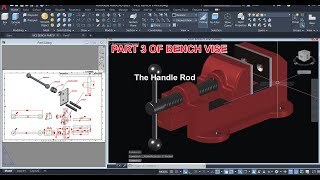 Bench Vice Pt 3 Handle Rod in AutoCAD [upl. by Routh]