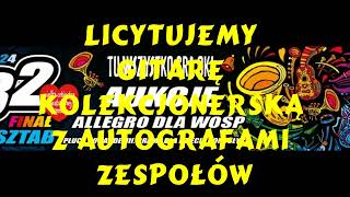 WOŚP 2024  licytacja na allegropl Gitara kolekcjonerska z autografami zespołów [upl. by Jovia3]