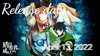 THE RISING OF SHIELD HERO SEASON 2 EPISODE 2  RELEASE DATE  WEDNESDAY APRIL 13 2022 [upl. by Carleton]