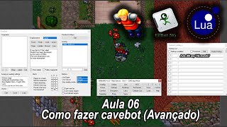 Elfbot NG para Tibia 86  Minicurso  Aula 06  Cavebot Avançado [upl. by Aihpledalihp]