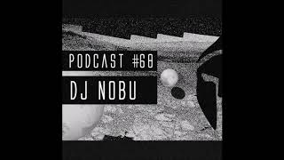 Bassiani invites Dj Nobu Podcast 68 [upl. by Ainud]