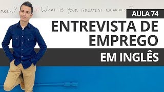 ENTREVISTA DE EMPREGO EM INGLÊS  AULA 74 PARA INICIANTES  PROFESSOR KENNY [upl. by Nesnar880]