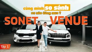 So sánh Hyundai Venue và Kia Sonet xe nào đáng mua dịp Tết [upl. by Gefell397]