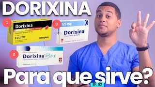 DORIXINA PARA QUE SIRVE  3 COSAS [upl. by Moulden]