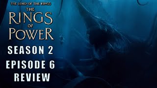 LORD OF THE RINGS THE RINGS OF POWER S2 Ep6  Where is He [upl. by Wertz]