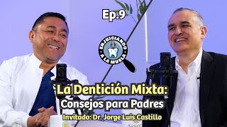 La Dentición Mixta Consejos para Padres [upl. by Sewole]