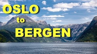 Oslo to Bergen Norway by Train through the mountains and Boat through the fjords [upl. by Comethuauc]