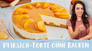 Käsekuchen mit Pfirsich  ohne Backen  Frischkäsetorte 🍑🍰 I Einfach Backen [upl. by Alenoel]