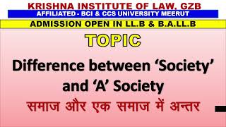 SOCIOLOGY  Difference between ‘Society’ and ‘A’ Society  समाज और एक समाज में अन्तर [upl. by Feliza]