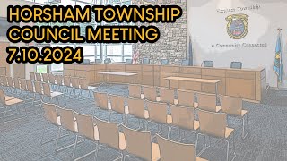 HorshamTownship Council Meeting 71024 [upl. by Asilegna]