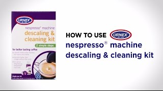 How To Use  Nespresso Machine Descaling amp Cleaning Kit [upl. by Lledo]