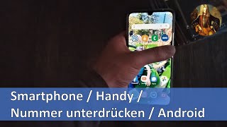 Handy  Smartphone Nummer unterdrücken  Android [upl. by Rodmur]