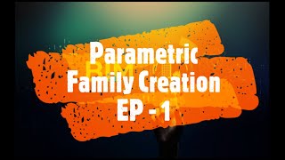 Parametric Revit Family creation EP1  Extrusion Command [upl. by Divan]