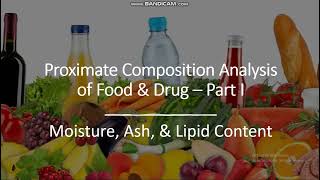 Proximate Composition Analysis  Moisture Ash and Fat content determination in Food amp Drug [upl. by Villiers]