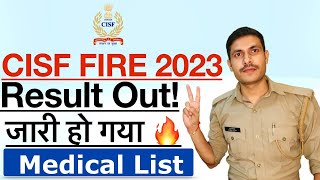 CISF Fire Final Result 2023  CISF Fireman Medical List 2023  CISF Fire Medical Admit card 2023 [upl. by Artaed497]