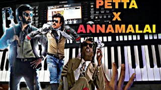 Petta X Annamalai Bgm Remix Keyboard tutorial  Rajinikanth Birthday special  Petta BGM HBD Rajini [upl. by Murrah996]