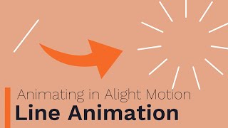 Line Animation  Animating In Alight Motion [upl. by Nayb]