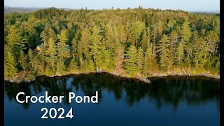 Crocker Pond 2024 [upl. by Llegna420]