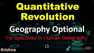 Geography Optional Quantitative Revolution L 65  Perspectives in Human Geography  UPSC [upl. by Parthen]