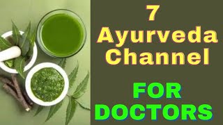 7 Ayurveda and Naturopathy Channels for Doctors  best Ayurveda channel Sajid Hussain Counselor [upl. by Sayer952]