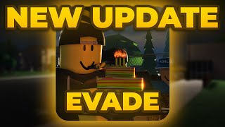 EVADE BIRTHDAY UPDATE [upl. by Rebm]