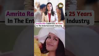 Amrita Rao Celebrates 25 Years In The Entertainment Industry [upl. by Ennairb]