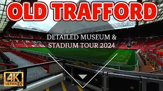 Inside Old Trafford The Ultimate Stadium Tour 2024 4K [upl. by Kcirdot982]