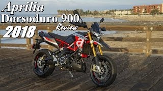 The 2018 Aprilia Dorsoduro 900 Review [upl. by Anilat631]