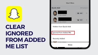 How to Clear quotIgnored From Added Mequot list on Snapchat  Snapchat Tips 2023 [upl. by Retloc]