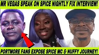 Mr Vegas React to Spice Fix Interview Spice Should Credit Mc Nuffy says Fan Miss Kitty get DARK [upl. by Rossie144]