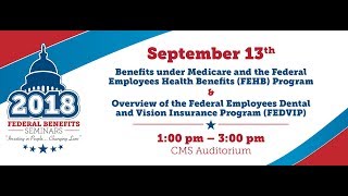 2018 Sep 13th FEHB Forum Federal Benefits [upl. by Brunell]