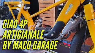 Sono andato a trovare MACOGARAGE  e il suo CIAO 4P ARTIGIANALE RAFFREDDATO A LIQUIDO [upl. by Marmaduke]