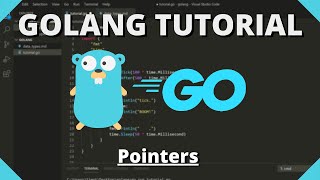 Golang Tutorial 19  Pointers amp Derefrence Operator amp and [upl. by Isewk700]