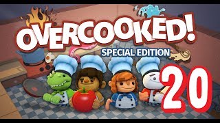 Overcooked Special Edition  Episode 20 [upl. by Milena]