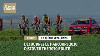 The Route  Le Parcours  Men Hommes  La Flèche Wallonne 2020 [upl. by Risa]