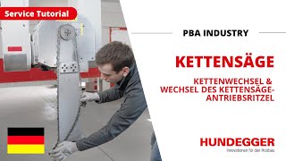 Kettensäge – Kettenwechsel amp Wechsel Antriebsritzel  PBAIndustry  Service Tutorial  Hundegger [upl. by Airetnahs]