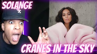 FIRST TIME HEARING  SOLANGE  CRANES IN THE SKY OFFICIAL MUSIC VIDEO  REACTION [upl. by Alon]