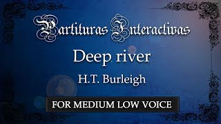 Deep river KARAOKE FOR MEDIUM LOW VOICE  H T Burleigh  Key DFlat Major [upl. by Thayer]