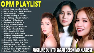 BAGONG OPM IBIG KANTA 2024 PLAYLIST  SARAH GERONIMO  MORISSETTE AMON ANGELLINE QUINTO [upl. by Hutt]