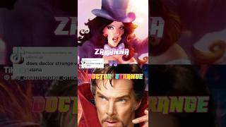 Zatanna Zataradcofficial vs Doctor Strangemarvel [upl. by Eryn651]