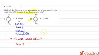 Which of the following is an appropriate set of reactants for the preparation of 1methoxy4nit [upl. by Eybbob]