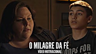 Superação  O milagre da Fé  Vídeo Motivacional  Oceans [upl. by Nonnaehr55]